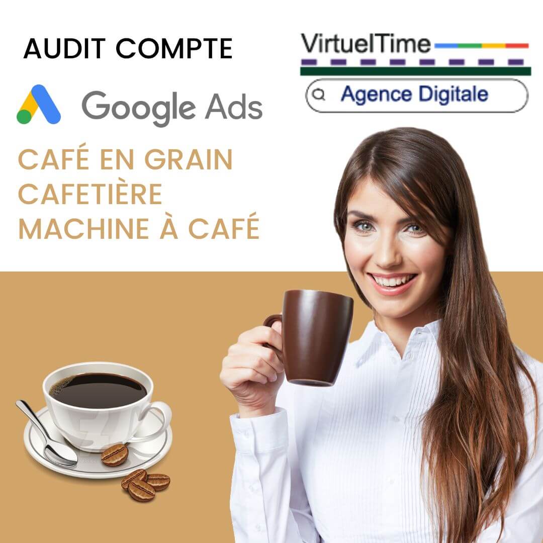 audit-google-ads-cafe cafetière machine à café