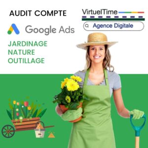 Audit de Gestion de Campagnes Google Ads Jardinage Nature