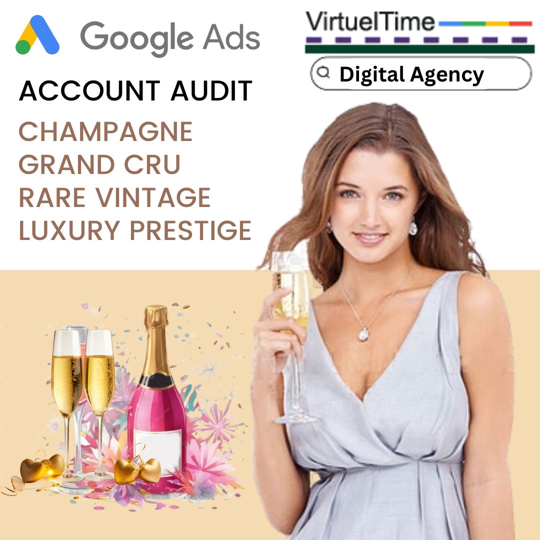 champagne grand cru cuvée luxe google ads audit